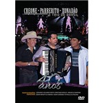 Ficha técnica e caractérísticas do produto DVD - Creone, Parrerito, Xonadão - o Trio do Brasil - 40 Anos