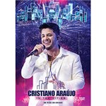 Ficha técnica e caractérísticas do produto DVD - Cristiano Araújo - In The Cities - ao Vivo em Cuiabá
