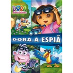 Ficha técnica e caractérísticas do produto DVD Dora a Aventureira - a Espiã