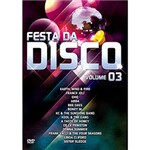 Ficha técnica e caractérísticas do produto DVD Festa da Disco Music - Vol. 3