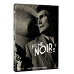 Ficha técnica e caractérísticas do produto DVD Filme Noir - Vol. 5