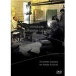 Ficha técnica e caractérísticas do produto DVD Guilherme Arantes - Intimidade