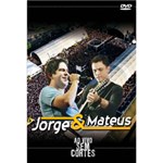 Ficha técnica e caractérísticas do produto DVD Jorge & Mateus - ao Vivo Sem Cortes