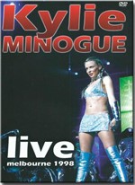 Ficha técnica e caractérísticas do produto Dvd Kylie Minogue - Live Melbourne 1998 - Vz