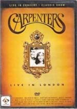 Ficha técnica e caractérísticas do produto Dvd Live In London - Carpenters - (36)