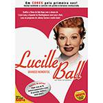 Ficha técnica e caractérísticas do produto DVD - Lucille Ball: Grandes Momentos