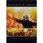 Ficha técnica e caractérísticas do produto DVD Michael W. Smith - a New Hallelujah