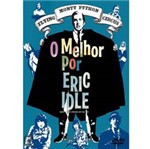 Ficha técnica e caractérísticas do produto DVD Monty Python: o Melhor por Eric Idle