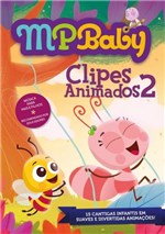 Ficha técnica e caractérísticas do produto DVD Mpbaby - Clipes Animados 2 - Wlad Mattos e Aline Romeiro - 1