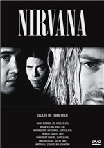Ficha técnica e caractérísticas do produto DVD Nirvana - Talk To me 1989 - 1993 - 1