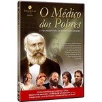 DVD - o Médico dos Pobres: a Vida Redentora de Bezerra de Menezes