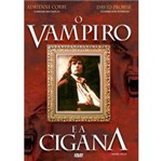 Ficha técnica e caractérísticas do produto DVD o Vampiro e a Cigana