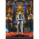 Ficha técnica e caractérísticas do produto DVD Padre Reginaldo Manzotti - Paz e Luz (Candelária ao Vivo)