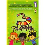 DVD - 3 Palavrinhas - Vol. 1