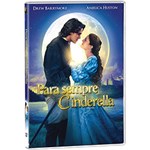 Ficha técnica e caractérísticas do produto DVD para Sempre Cinderella