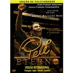 Ficha técnica e caractérísticas do produto DVD - Pelé Eterno - Versão Internacional - Ed. Colecionador