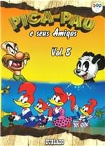 Ficha técnica e caractérísticas do produto Dvd - Pica-Pau e Seus Amigos Vol. 8