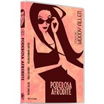 Ficha técnica e caractérísticas do produto DVD Poderosa Afrodite