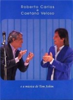 Ficha técnica e caractérísticas do produto DVD Roberto Carlos e Caetano Veloso e a Musica de Tom Jobim - 2008 - 953093
