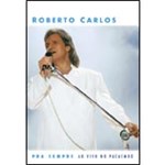 Ficha técnica e caractérísticas do produto DVD Roberto Carlos - Pra Sempre: ao Vivo no Pacaembú