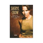 Ficha técnica e caractérísticas do produto DVD Sheryl Crow - Rockin' The Globe Live