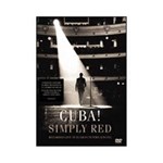 Ficha técnica e caractérísticas do produto DVD Simply Red - Cuba!