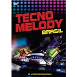 Ficha técnica e caractérísticas do produto DVD Tecnomelody Brasil