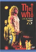 Ficha técnica e caractérísticas do produto Dvd - The Who - Live In Texas 75