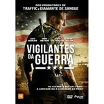 Ficha técnica e caractérísticas do produto Dvd Vigilantes Da Guerra