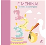 Ficha técnica e caractérísticas do produto E Menina - Livro de Recordacoes - Manole