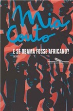 Ficha técnica e caractérísticas do produto E se Obama Fosse Africano - Cia das Letras