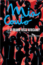 Ficha técnica e caractérísticas do produto E se Obama Fosse Africano