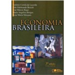 Economia Brasileira - 3ª Ed. 2006