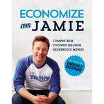 Ficha técnica e caractérísticas do produto Economize com Jamie 1ª Ed