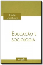 Ficha técnica e caractérísticas do produto Educacao e Sociologia  06 - Edipro