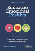 Ficha técnica e caractérísticas do produto Educação Emocional Positiva