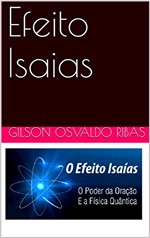 Ficha técnica e caractérísticas do produto Efeito Isaias