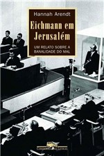Ficha técnica e caractérísticas do produto Eichmann em Jerusalém - Cia das Letras