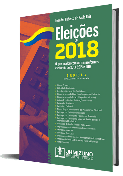 Ficha técnica e caractérísticas do produto Eleições 2018 - o que Mudou com as Minirreformas Eleitorais de 2013, 2015 e 2017