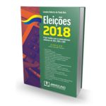 Ficha técnica e caractérísticas do produto Eleições 2018 - O que mudou com as minirreformas eleitorais de 2013, 2015 e 2017