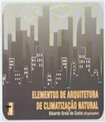 Ficha técnica e caractérísticas do produto Elementos de Arquitetura de Climatizacao Natural - Masquatro