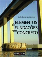 Ficha técnica e caractérísticas do produto Elementos de Fundacoes em Concreto - Oficina de Textos - 1