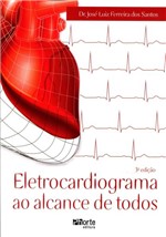 Ficha técnica e caractérísticas do produto Eletrocardiograma ao Alcance de Todos - Phorte