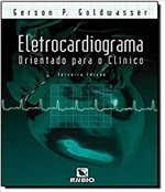 Ficha técnica e caractérísticas do produto Eletrocardiograma Orientado para o Clinico - 03 Ed - Rubio