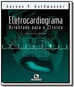 Ficha técnica e caractérísticas do produto Eletrocardiograma Orientado para o Clinico 01 - Rubio
