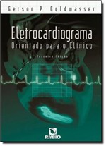 Ficha técnica e caractérísticas do produto ELETROCARDIOGRAMA ORIENTADO PARA o CLINICO - 3ª EDICAO - Rubio