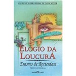 Ficha técnica e caractérísticas do produto Elogio da Loucura - 37 - Martin Claret