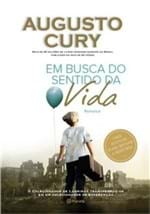 Ficha técnica e caractérísticas do produto Em Busca do Sentido da Vida - Cury,augusto - Ed. Planeta do Brasil