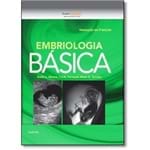 Ficha técnica e caractérísticas do produto Embriologia Básica - 9ª Edição