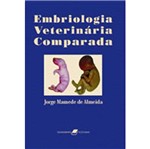 Ficha técnica e caractérísticas do produto Embriologia Veterinaria Comparada - Guanabara